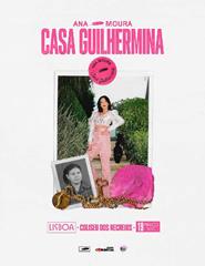 ANA MOURA | CASA GUILHERMINA