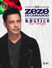 ZEZÉ DI CAMARGO | RÚSTICO | TOUR PORTUGAL