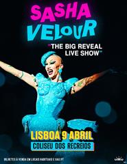 SASHA VELOUR | THE BIG REVEAL LIVE SHOW