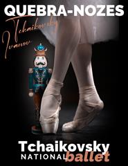 O QUEBRA-NOZES | Tchaikovsky - Ivanov | Tchaikovsky National Ballet