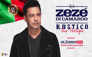 ZEZÉ DI CAMARGO | RÚSTICO | TOUR PORTUGAL
