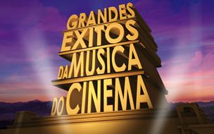 GRANDES ÊXITOS DA MÚSICA DO CINEMA