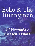 ECHO & THE BUNNYMEN | CELEBRATING 40 YEARS OF MAGICAL SONGS