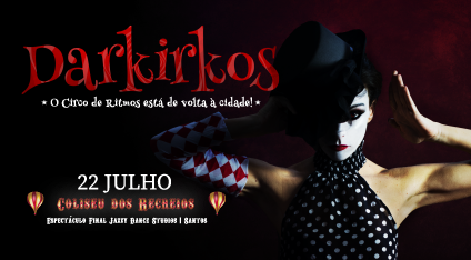 DARKIRKOS - O Circo de Ritmos