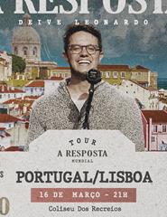 DEIVE LEONARDO | "TOUR A RESPOSTA MUNDIAL"