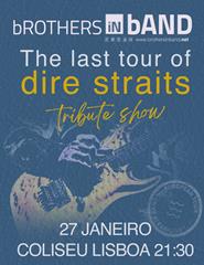 bROTHERS iN bAND presents dIRE sTRAITS Last tour