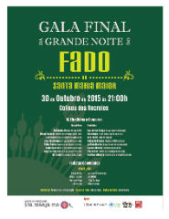 GALA FINAL DA GRANDE NOITE DO FADO DE STª Mª MAIOR