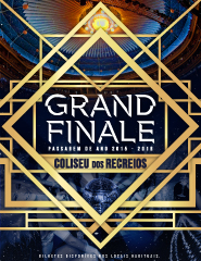 GRAND FINALE - Passagem de Ano no Coliseu