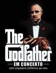 O PADRINHO "GODFATHER" - CINECONCERTO