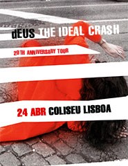 dEUS | THE IDEAL CRASH TOUR