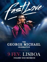 FASTLOVE | THE GEORGE MICHAEL CELEBRATION