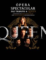 ÓPERA SPECTACULAR FAZ TRIBUTO A QUEEN