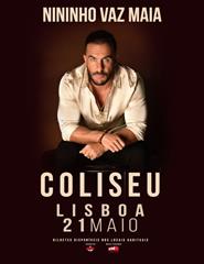 NININHO VAZ MAIA AO VIVO NOS COLISEUS
