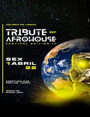 TRIBUTE OF AFROHOUSE | FESTIVAL EDITION III | CAMAROTE VIP